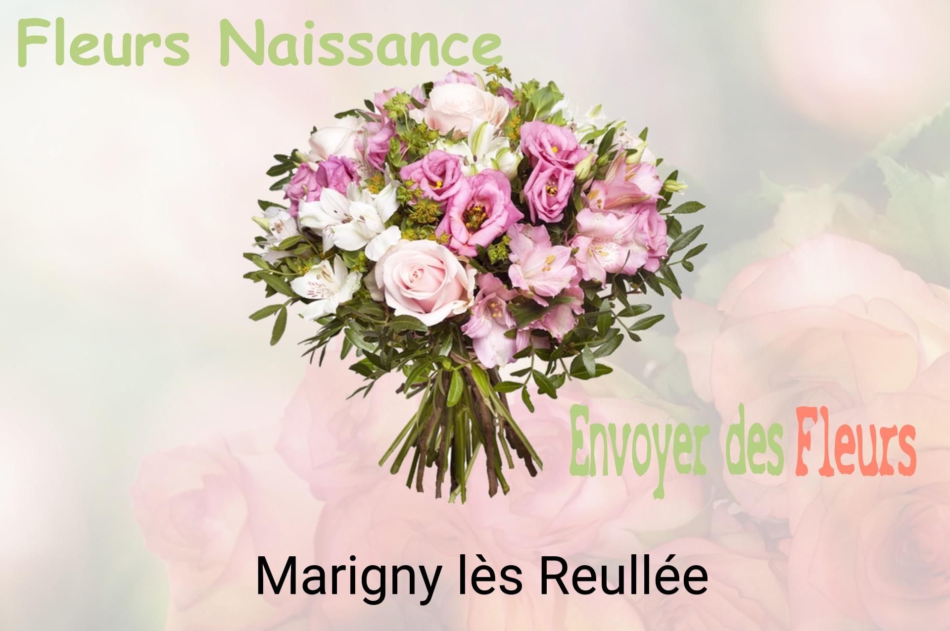 Bouquet de fleurs de naissance livré à Marigny-lès-Reullée